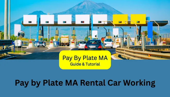 Pay by Plate MA Rental Car Working Pay by Plate MA Rental Car Working